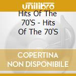 Hits Of The 70'S - Hits Of The 70'S cd