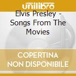 Elvis Presley - Songs From The Movies cd