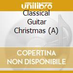 Classical Guitar Christmas (A) cd