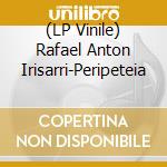 (LP Vinile) Rafael Anton Irisarri-Peripeteia vinile