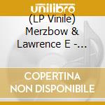 (LP Vinile) Merzbow & Lawrence E - Eternal Stalker lp vinile