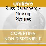 Russ Barenberg - Moving Pictures cd