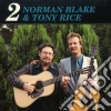 Norman Blake & Tony Rice - 2 cd