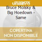Bruce Molsky & Big Hoedown - Same