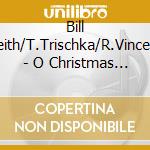 Bill Keith/T.Trischka/R.Vincent - O Christmas Tree cd