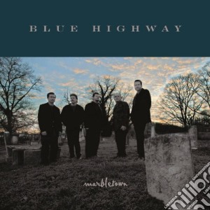Blue Highway - Marbletown cd musicale di Highway Blue