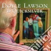 Doyle Lawson & Quicksilver - More Behind The Picture Than The Wall cd