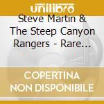 Steve Martin & The Steep Canyon Rangers - Rare Bird Alert (Dig) cd