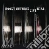 Woody Guthrie - Live Wire cd