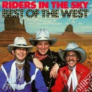 Riders In The Sky - Best Of The West cd musicale di Riders in the sky