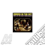 Riders In The Sky - Best Of The West Rides...