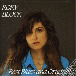 Rory Block - Best Blues And Original cd musicale di Rory Block