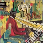 Keep It Rolling - The Blues Piano cd