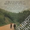 Bluegrass Mountain Style / Various cd