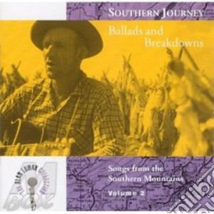 Ballads & breakdown - cd musicale di Southern journey vol.2
