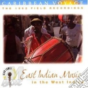 Caribbean Voyage - East Indian Music 1962 cd musicale di Voyage Caribbean