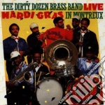 Dirty Dozen Brass Band - Live Mardi Gras Montreux cd