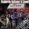 Rebirth Brass Band - Rebirth Kickin'It Live cd