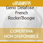 Geno Delafose - French Rockin'Boogie cd