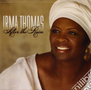Irma Thomas - After The Rain cd musicale di THOMAS IRMA