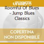 Roomful Of Blues - Jump Blues Classics cd
