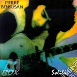 Solilai - bensusan pierre cd musicale di Pierre Bensusan