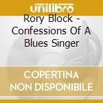 Rory Block - Confessions Of A Blues Singer cd