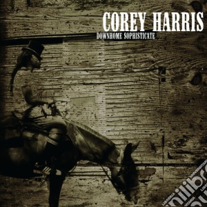 Corey Harris - Downhome Sophisticate cd musicale di HARRIS COREY