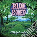 Blue Rodeo - Are You Ready cd