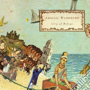 (LP Vinile) Abigail Washburn - City Of Refuge lp vinile di Abigail Washburn