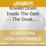 Kneelin'Down Inside The Gate - The Great Rhyming Bahamas cd