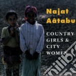 Najat Aatabu - Country Girls & City Women
