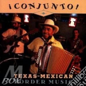 Flaco Jimenez & Steve Jordan - Conjunto Tex.Mexican V.1 cd musicale di Flaco jimenez & steve jordan