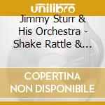Jimmy Sturr & His Orchestra - Shake Rattle & Polka! cd