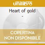 Heart of gold - cd musicale di W.c.clark