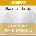 Ska man classic - cd