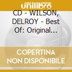 CD - WILSON, DELROY - Best Of: Original Eighteen - Deluxe Edit cd