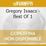 Gregory Isaacs - Best Of 1 cd musicale di ISAACS GREGORY