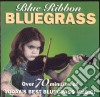 Blue Ribbon Bluegrass / Various cd