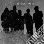 Jayhawks (The) - Mockingbird Time cd