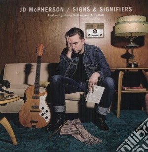 (LP Vinile) Jd Mcpherson - Signs & Signifiers lp vinile di Jd Mcpherson