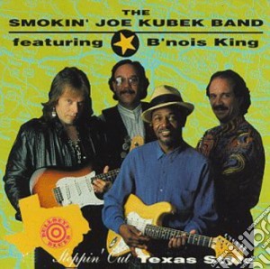 Smokin' Joe Kubek Band (The) - Steppin'Out Texas Style cd musicale di Smokin'joe kubek ban