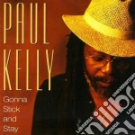 Kelly Paul - Gonna Stick And Stay cd