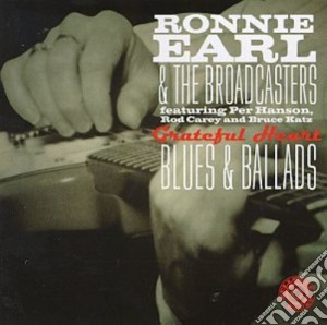 Ronnie Earl & The Broadcasters - Blues & Ballads cd musicale di Ronnie earl & the broadcasters