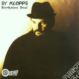 Sy Klopps - Berkley Soul cd musicale di Klopps Sy