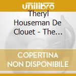 Theryl Houseman De Clouet - The Houseman Cometh! cd musicale di De'clouet Theryl