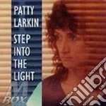 Step into the light - larkin patty cd