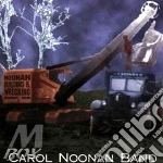 Carol Noonan - Noonan Building And Wreck cd