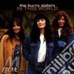 Burns Sisters (The) - In This World