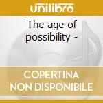 The age of possibility - cd